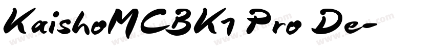 KaishoMCBK1 Pro De字体转换